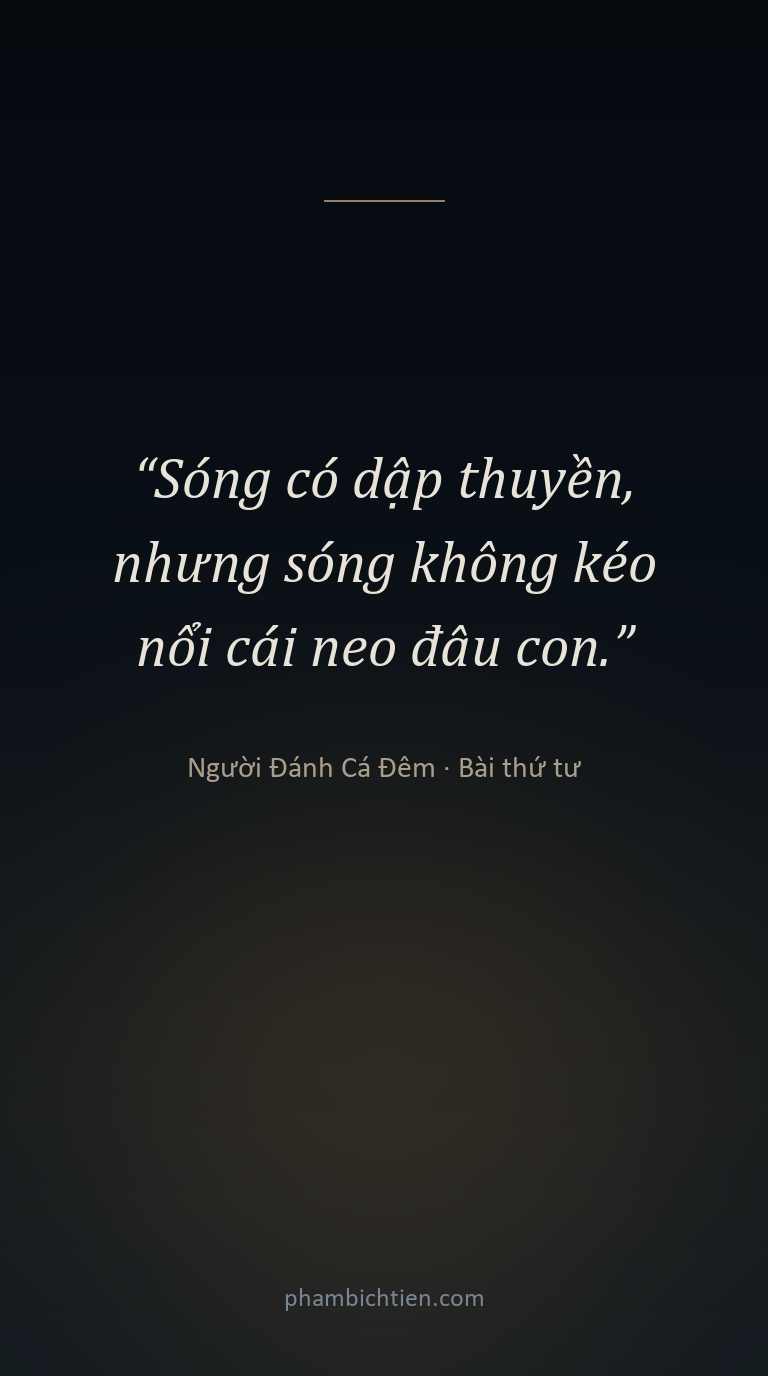 Sóng To Đến Mấy, Vẫn Cần Một Cái Neo